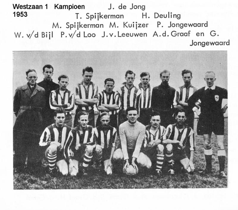 Westzaan 1   Kampioen in 1953